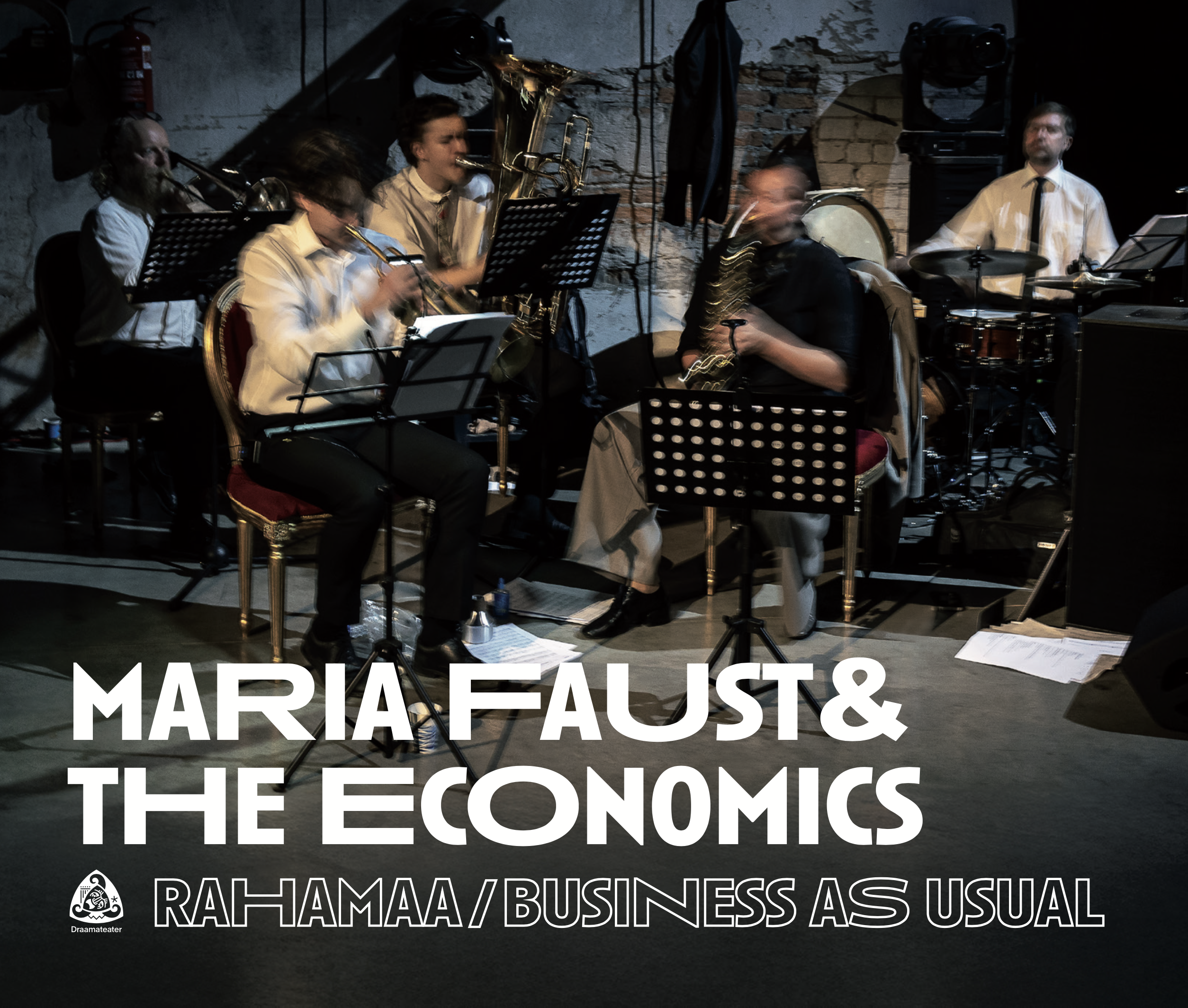 Maria Faust & The Economics plaadi "Rahamaa" kaanepilt, pildil bändiliikmed pille mängimas