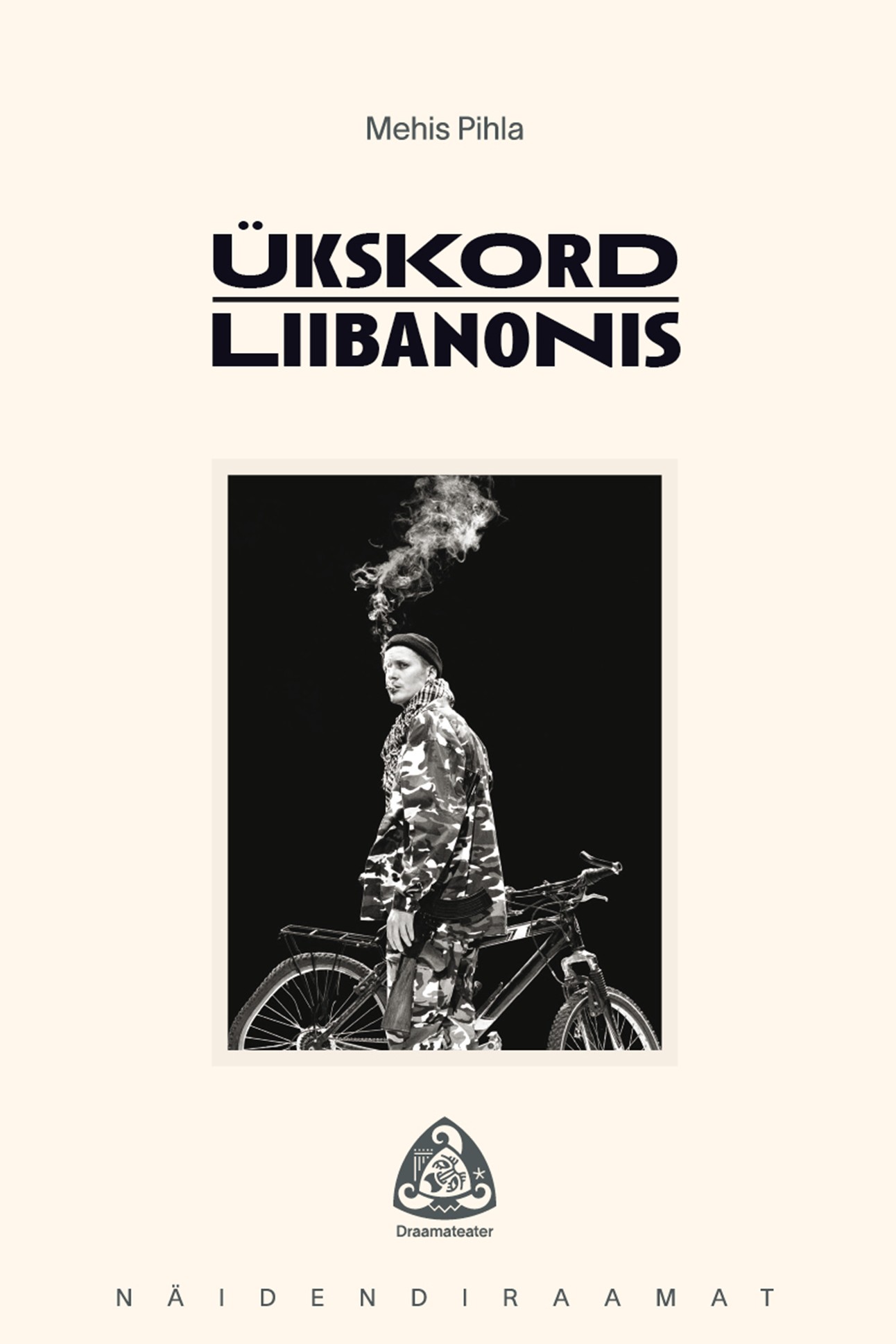 Mehis Pihla näidendi "Ükskord Liibanonis" raamatuna ilmunud versiooni kaanepilt
